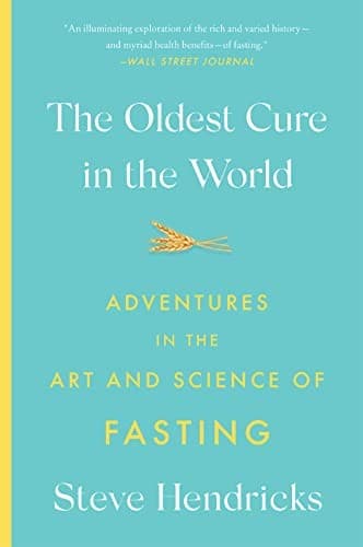 Cover: The Oldest Cure in the World by Steve Hendricks